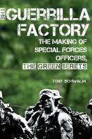 The_guerrilla_factory